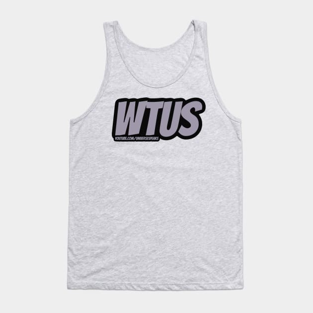 Vegas WTUS Tank Top by WhenTheUniverseSpeaks